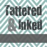 Tattered and Inked