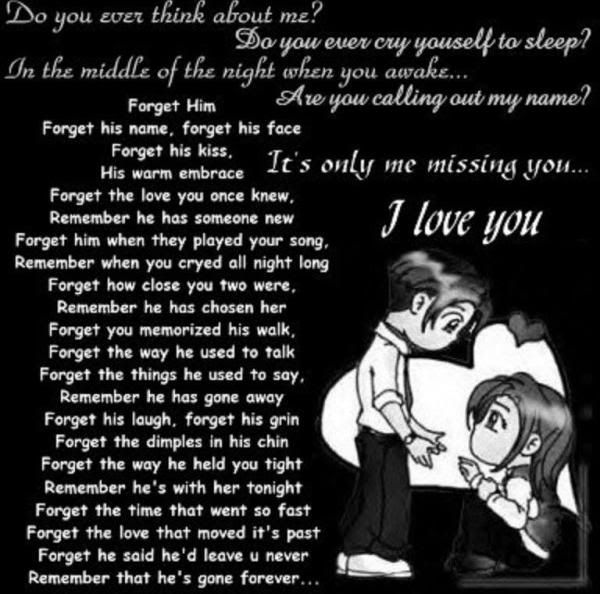 Forget Him. (I'm feeling sympathetic). break up poem Pictures, 